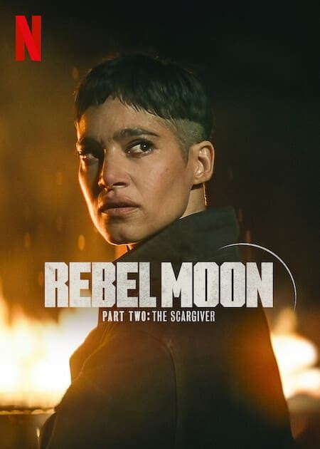 By Josh Rosenberg Published: Dec 26, 2023 12:15 PM EST. In the trailer for Netflix’s latest sci-fi adventure, Rebel Moon — Part Two: The Scargiver, Nobel rises from the dead and confronts Kora ...